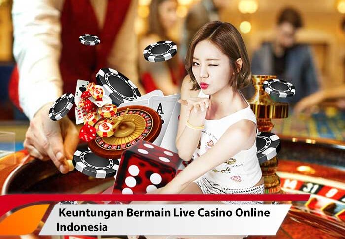 live casino online Indonesia
